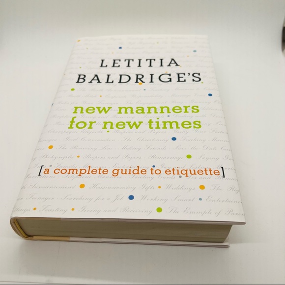 NWT Letitia Baldrige's New Manners for New Times: A Complete Guide to Etiquette - Picture 3 of 6